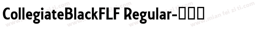 CollegiateBlackFLF Regular字体转换